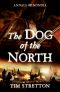 [Annals of Mondia 02] • The Dog of the North